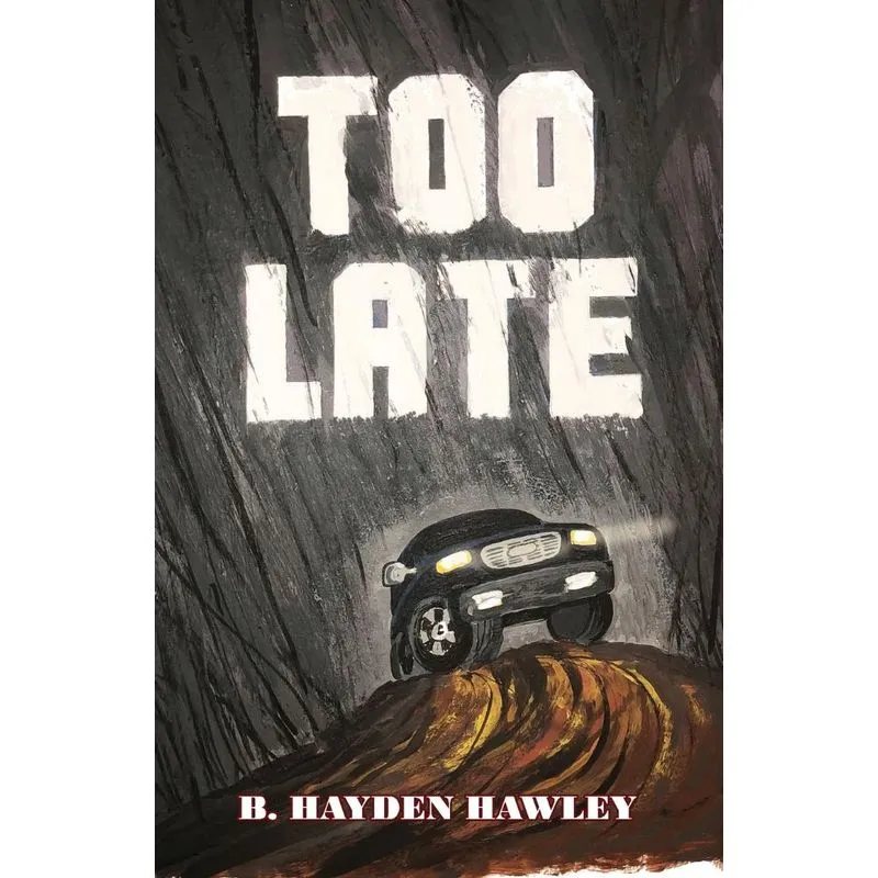 Too Late