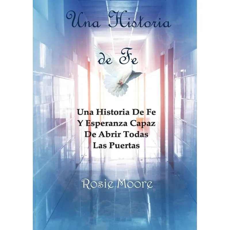 Una Historia de Fe