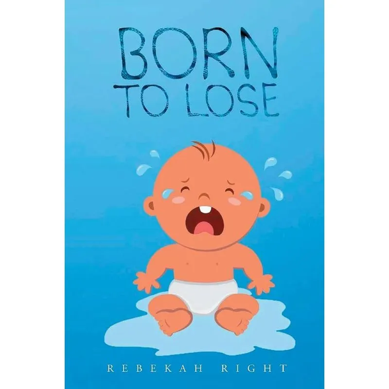 Born To Lose