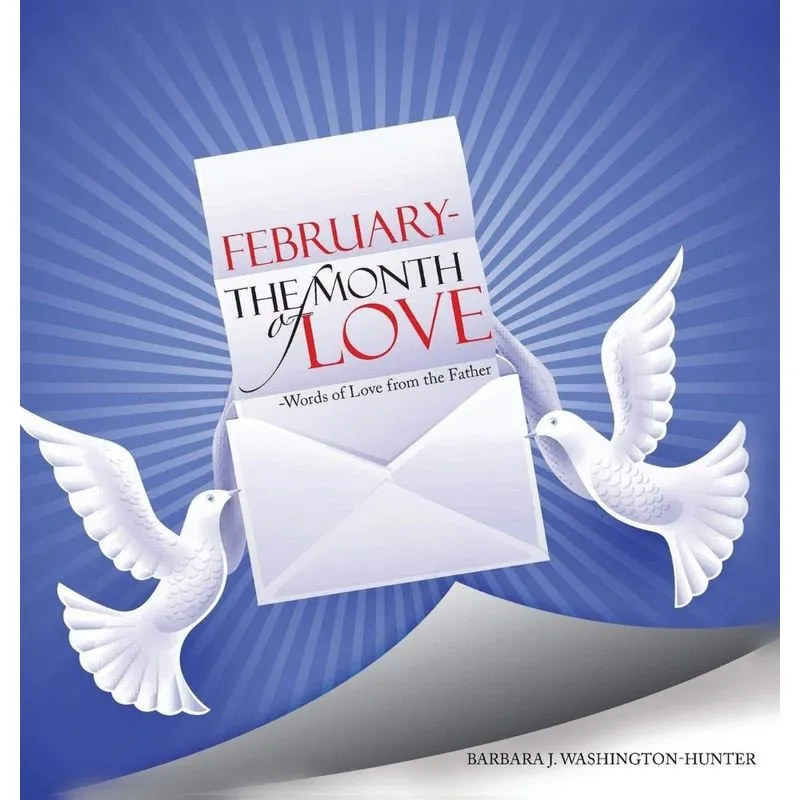 February the Month of Love
