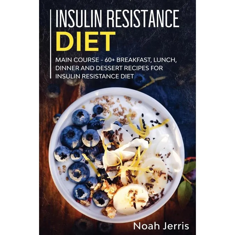 Insulin Resistance Diet