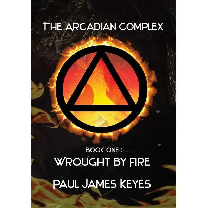 Wrought By Fire