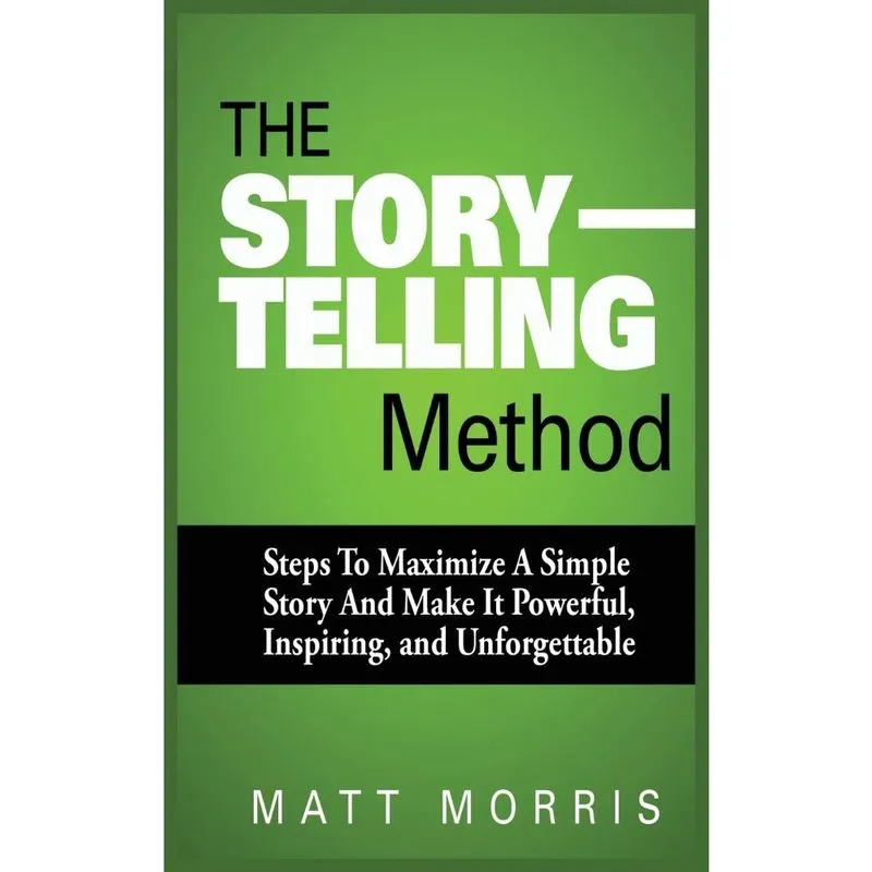 The storytelling method