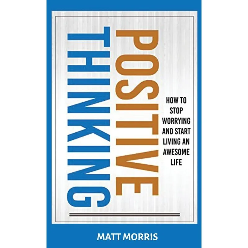 POSITIVE THINKING