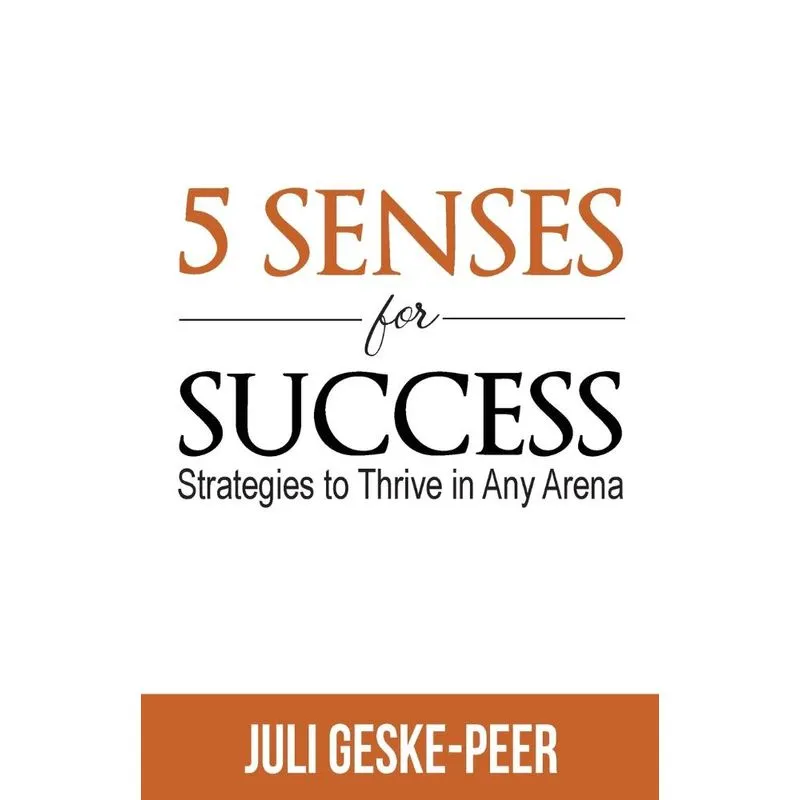 5 Senses for Success