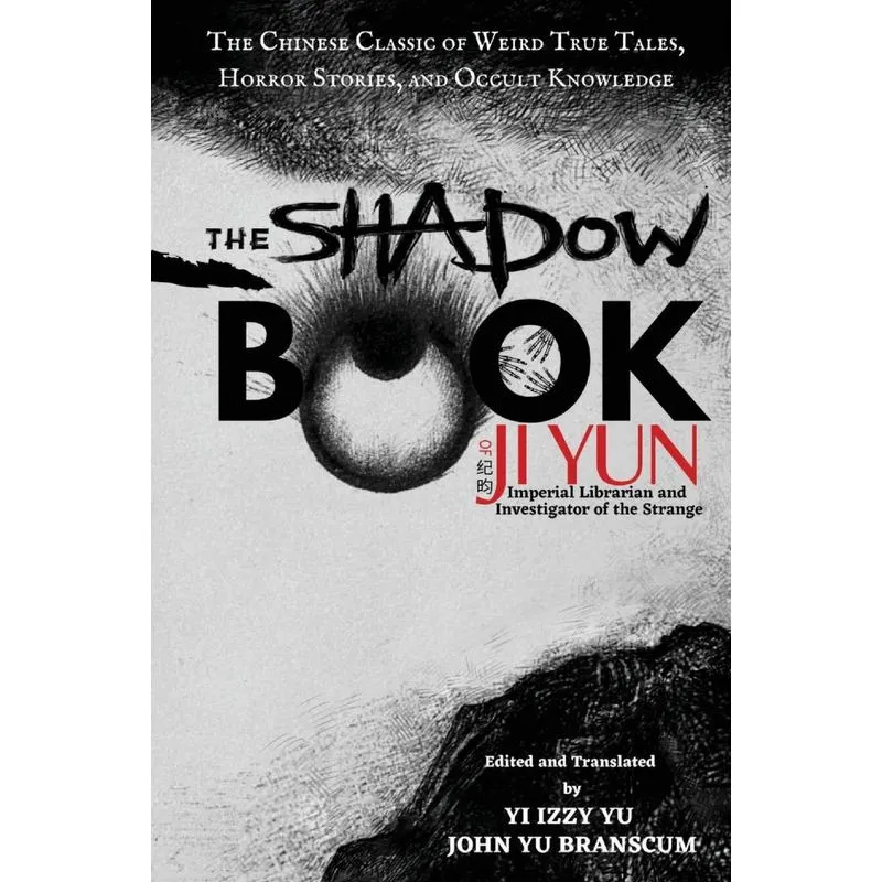 The Shadow Book of Ji Yun