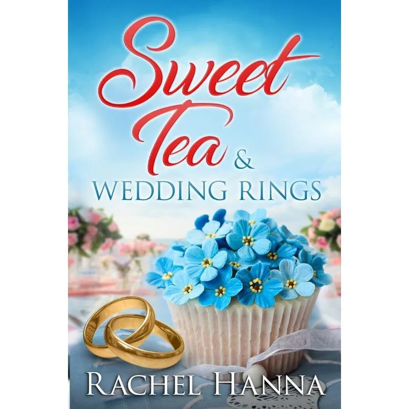 Sweet Tea & Wedding Rings
