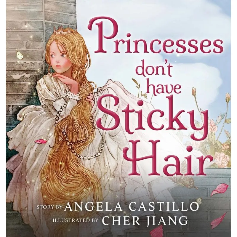Princesses dont have Sticky Hair