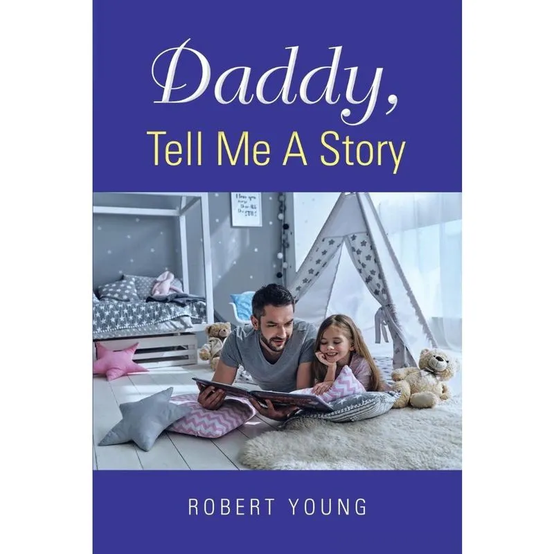 Daddy, Tell Me A Story
