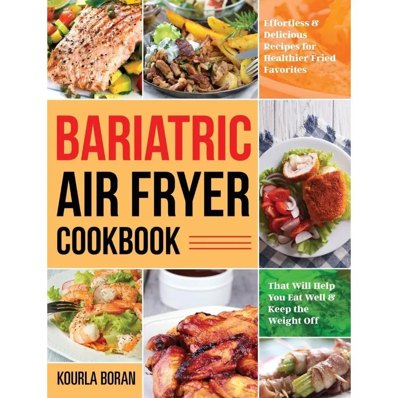 Bariatric Air Fryer Cookbook