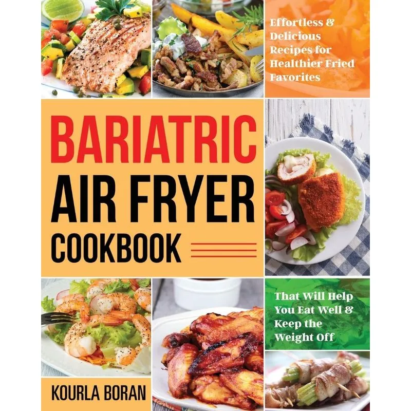 Bariatric Air Fryer Cookbook