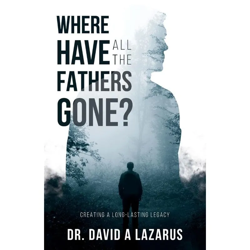 Where Have All the Fathers Gone?