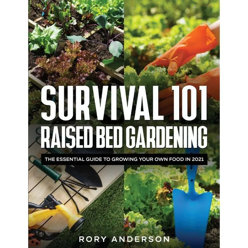 Survival 101 Raised Bed Gardening
