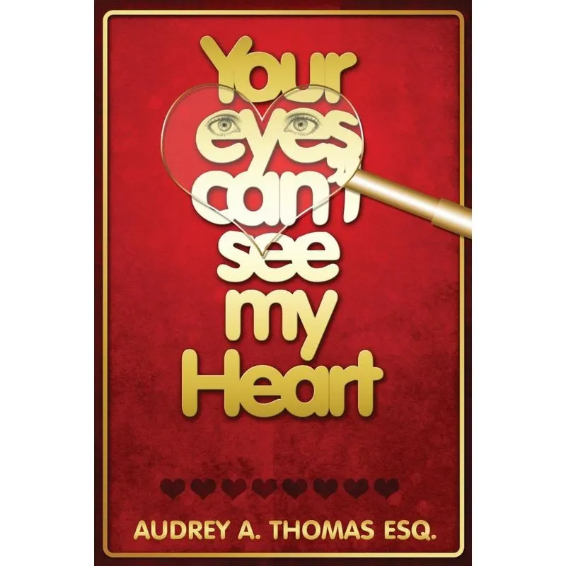 Your Eyes Cant See My Heart
