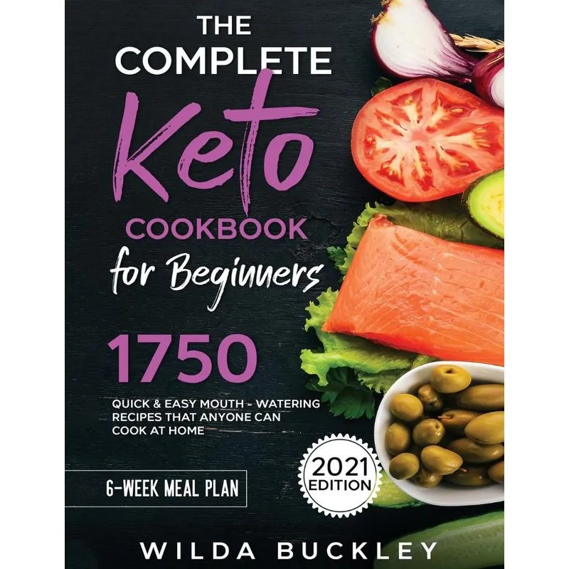 The Complete Keto Cookbook for Beginners