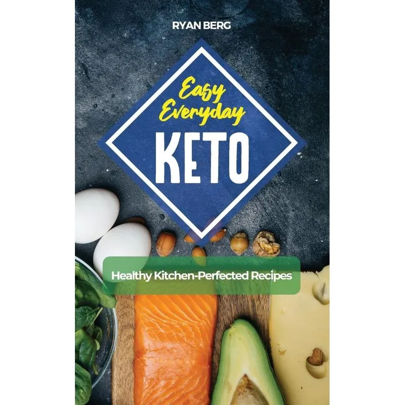 EASY EVERYDAY KETO