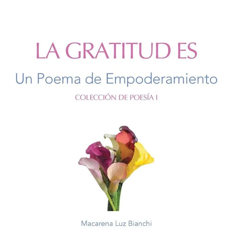 La Gratitud Es