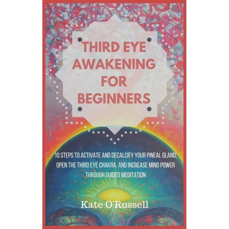 Third Eye Awakening for Beginners