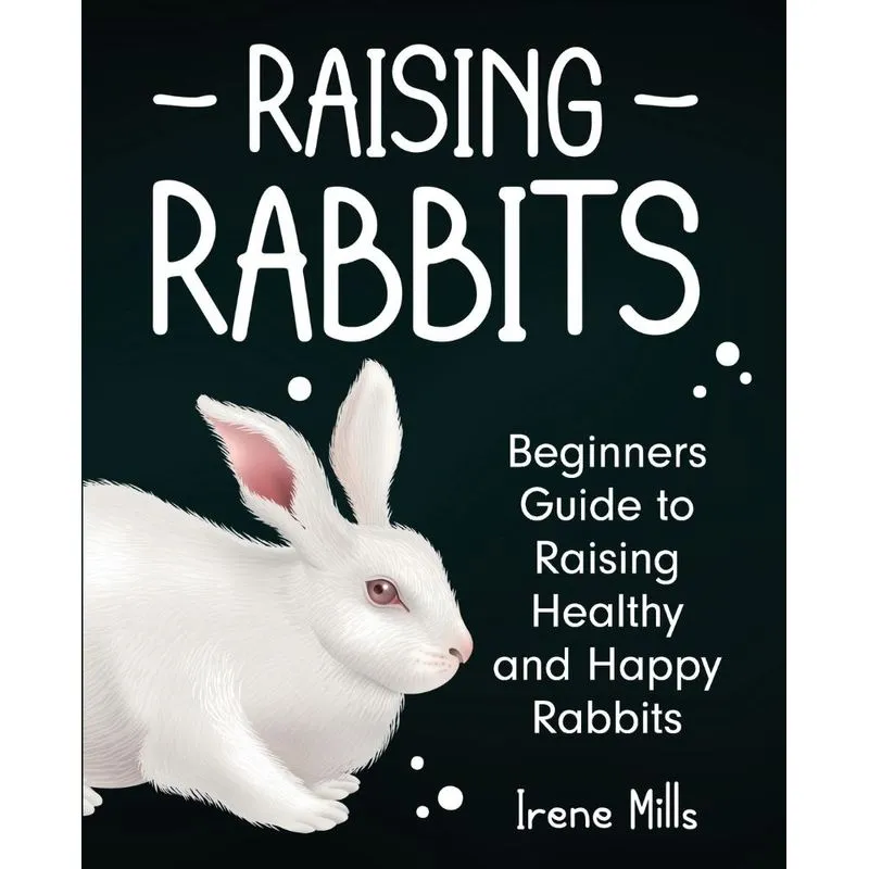 Raising Rabbits