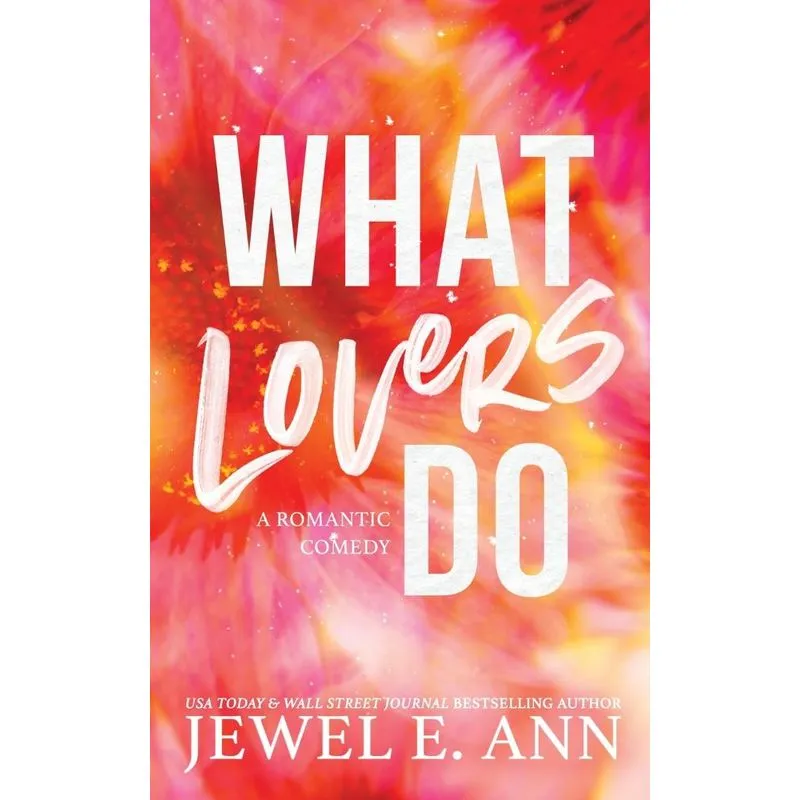 What Lovers Do