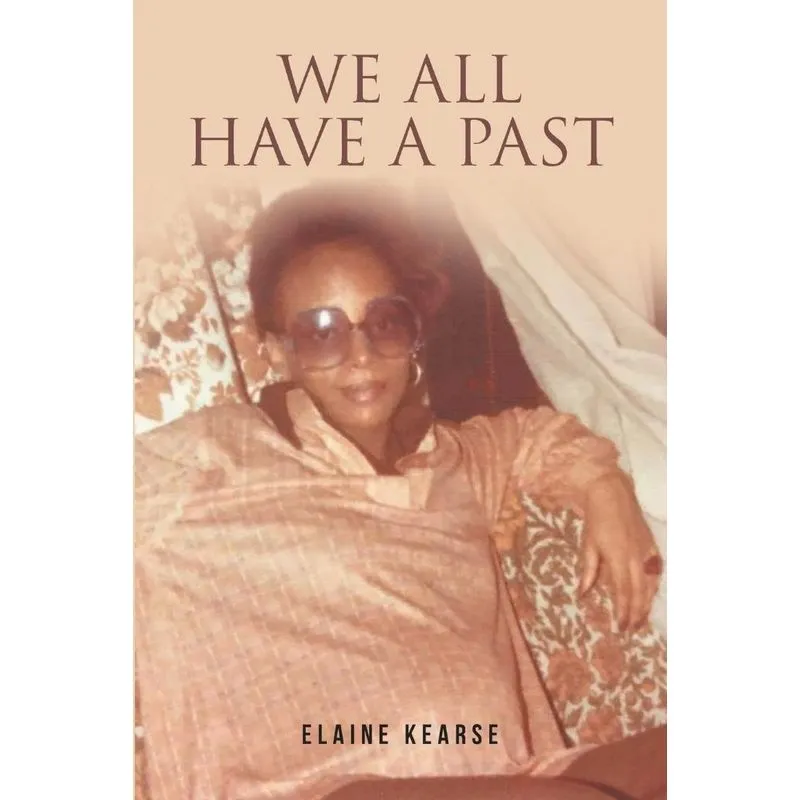 We All Have a Past