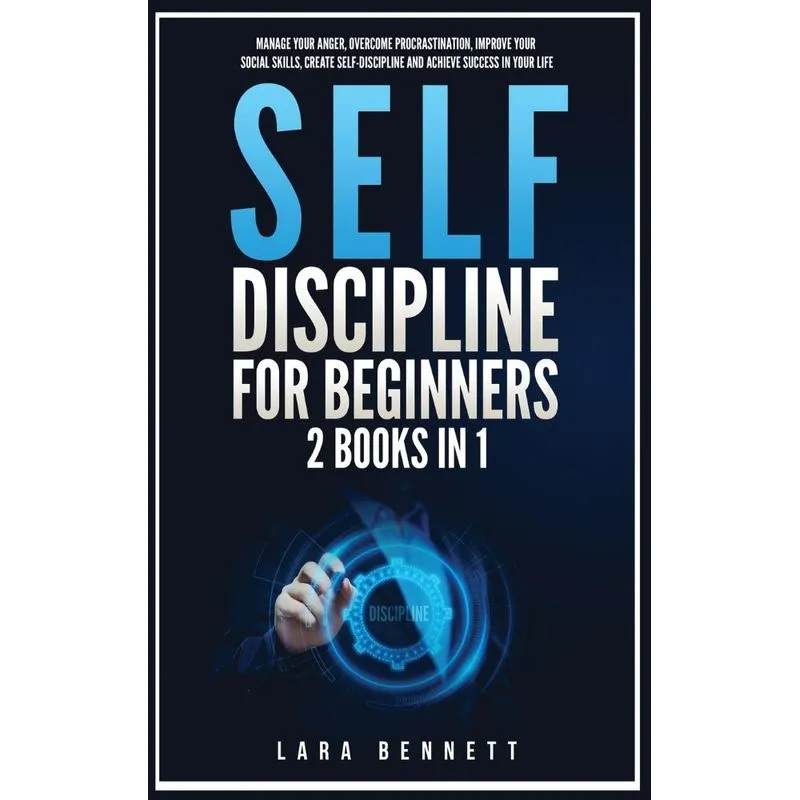 Self-Discipline for Beginners