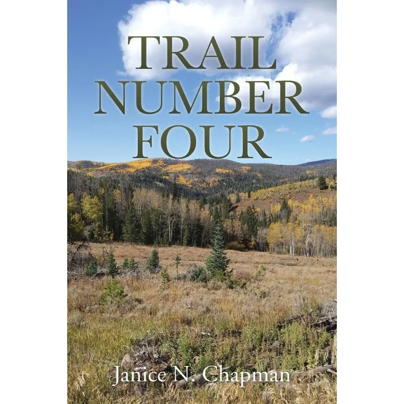Trail Number Four