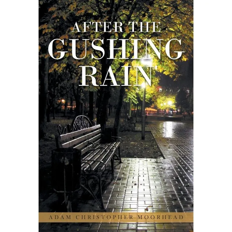 After the Gushing Rain
