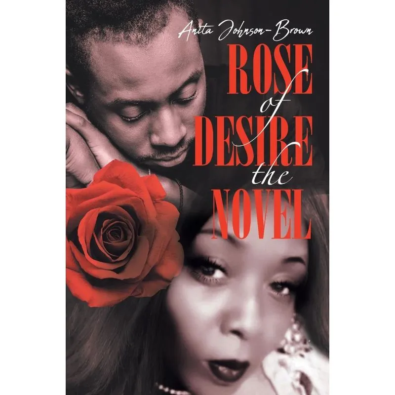 Rose of Desire the Novel