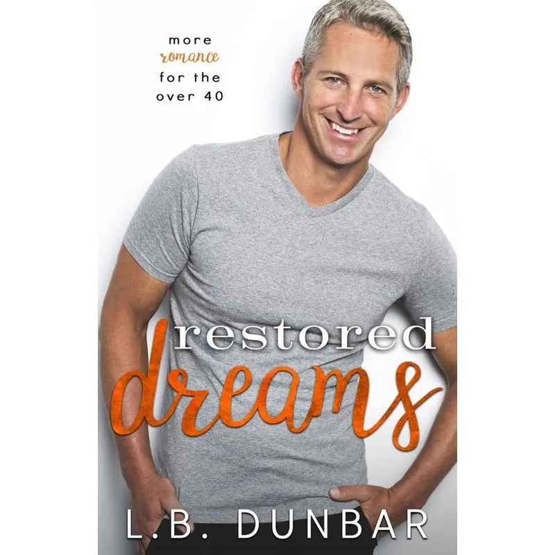 Restored Dreams
