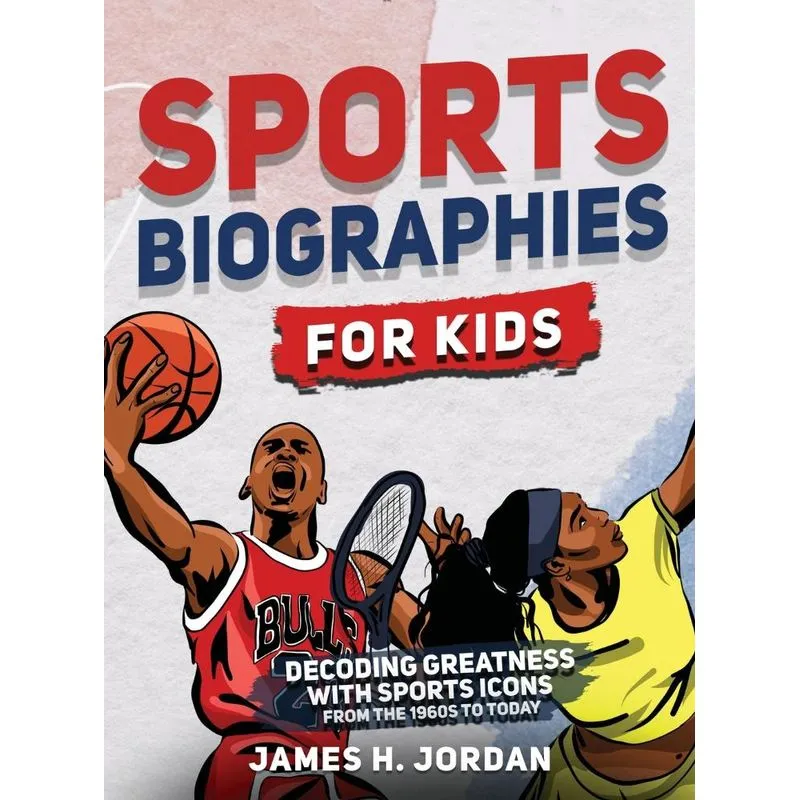 Sports Biographies For Kids