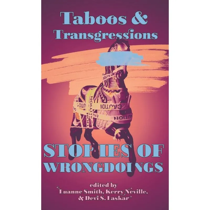 Taboos &amp; Transgressions