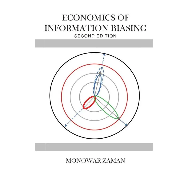 Economics Of Information Biasing