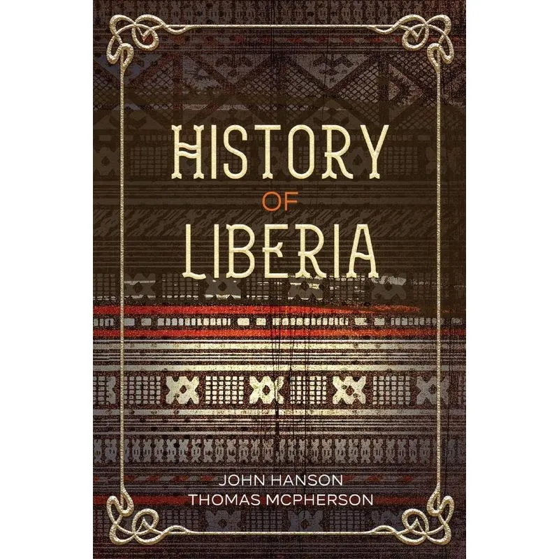 History Of Liberia