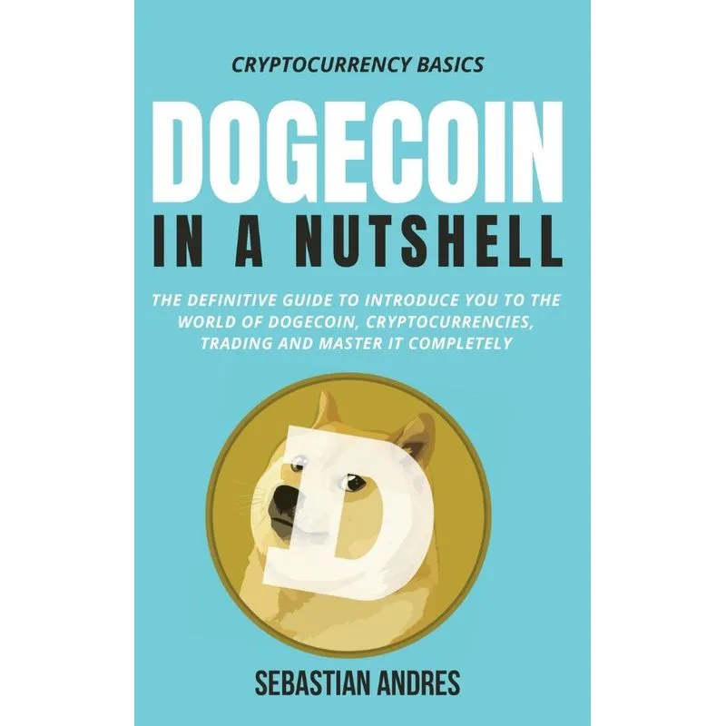 Dogecoin In A Nutshell