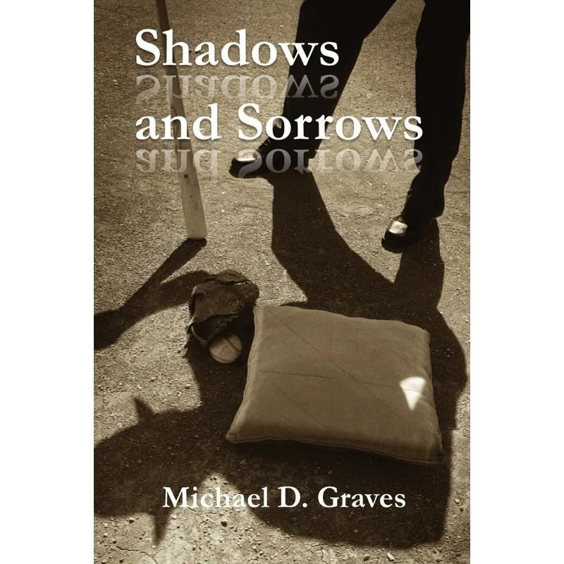 Shadows And Sorrows