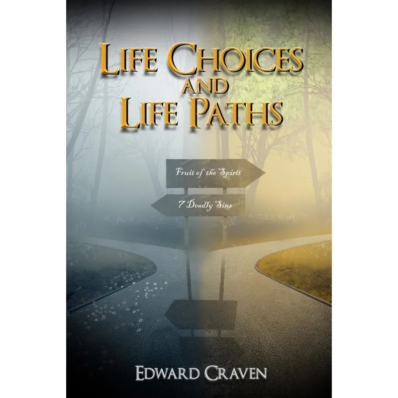 Life Choices And Life Paths