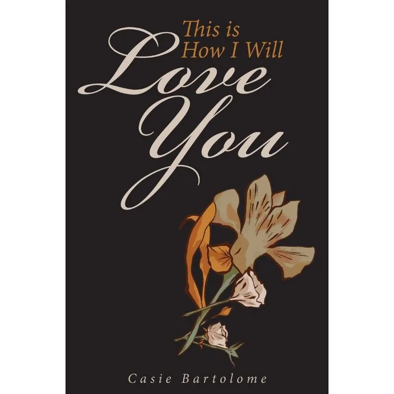 This Is How I Will Love You