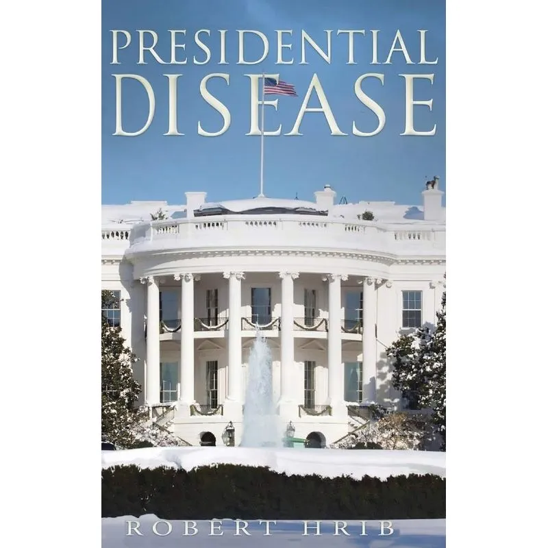Presidential Disease