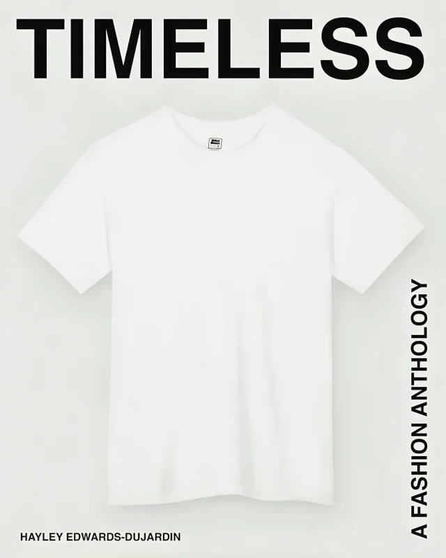 Timeless: A Fashion Anthology