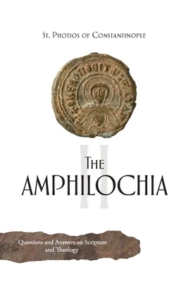 The Amphilochia: Volume 2 Paperback