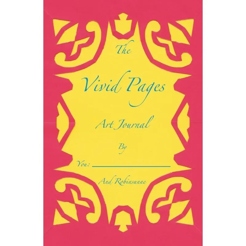 The Vivid Pages Art Journal