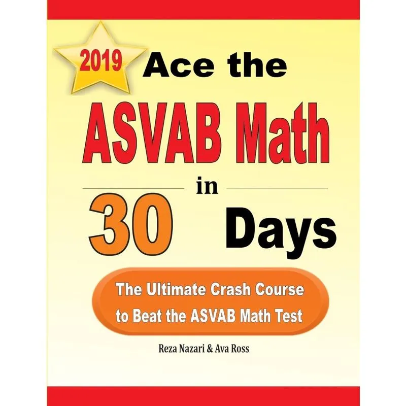 Ace the ASVAB Math in 30 Days