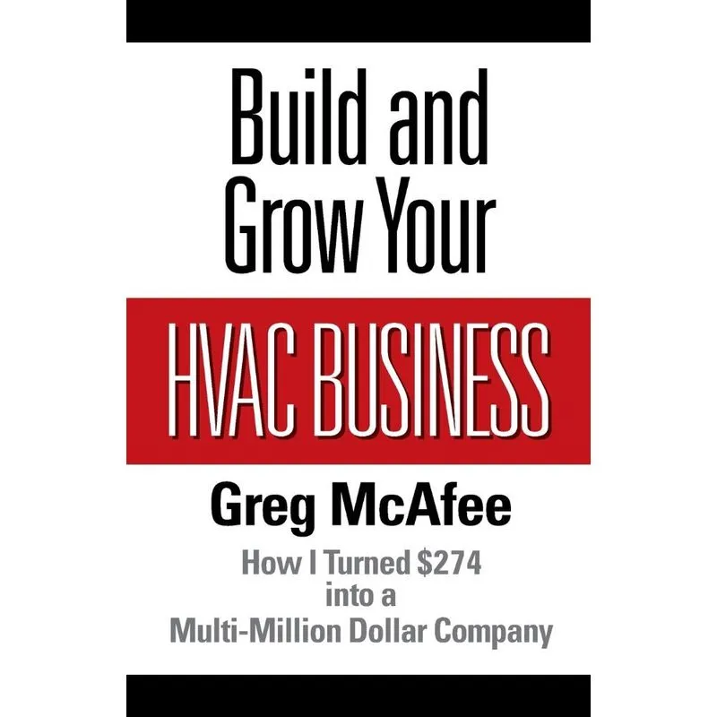 Build and Grow Your HVAC Business