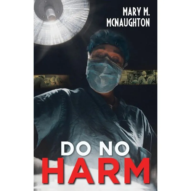 Do No Harm