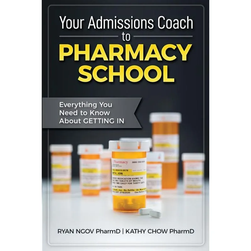 Your Admissions Coach To Pharmacy School