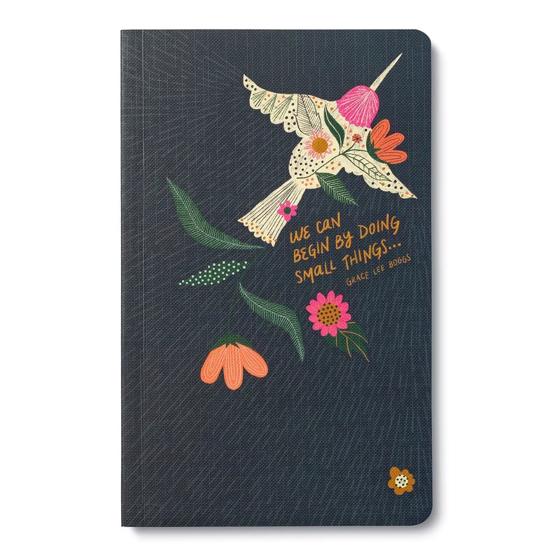 Write Now Journal: "We can begin by doing small things . . . " -Grace Lee Boggs