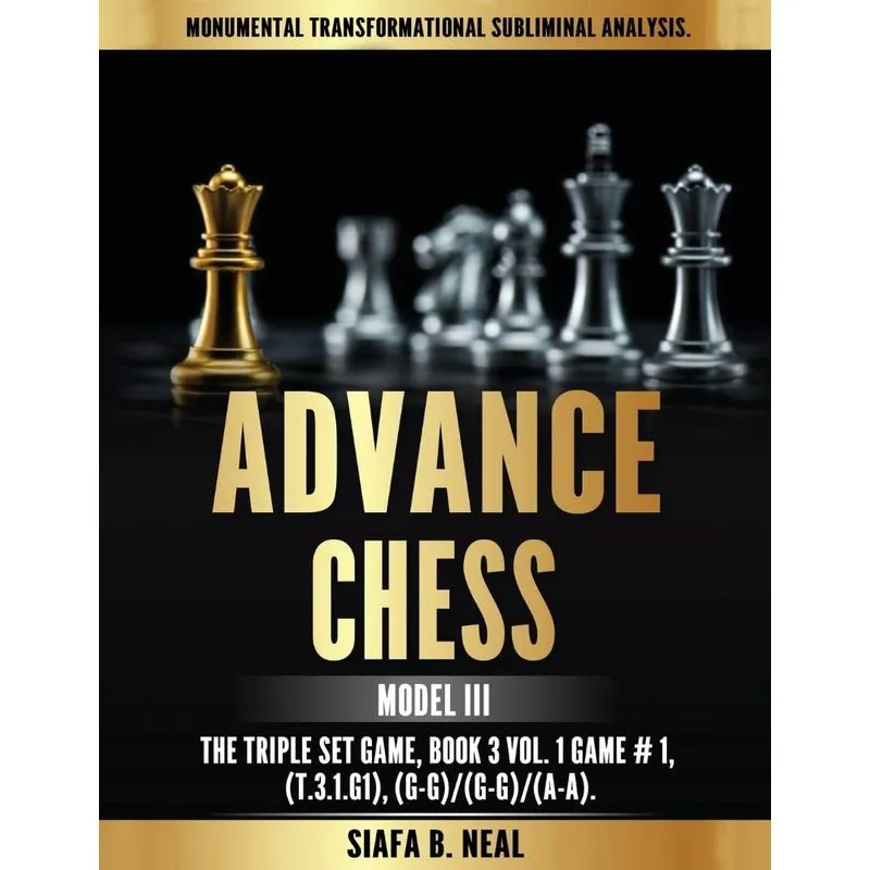 Advance Chess - Model Iii, The Triple Set Game