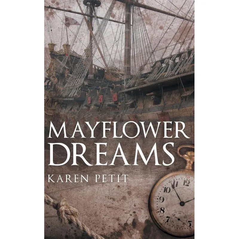 Mayflower Dreams
