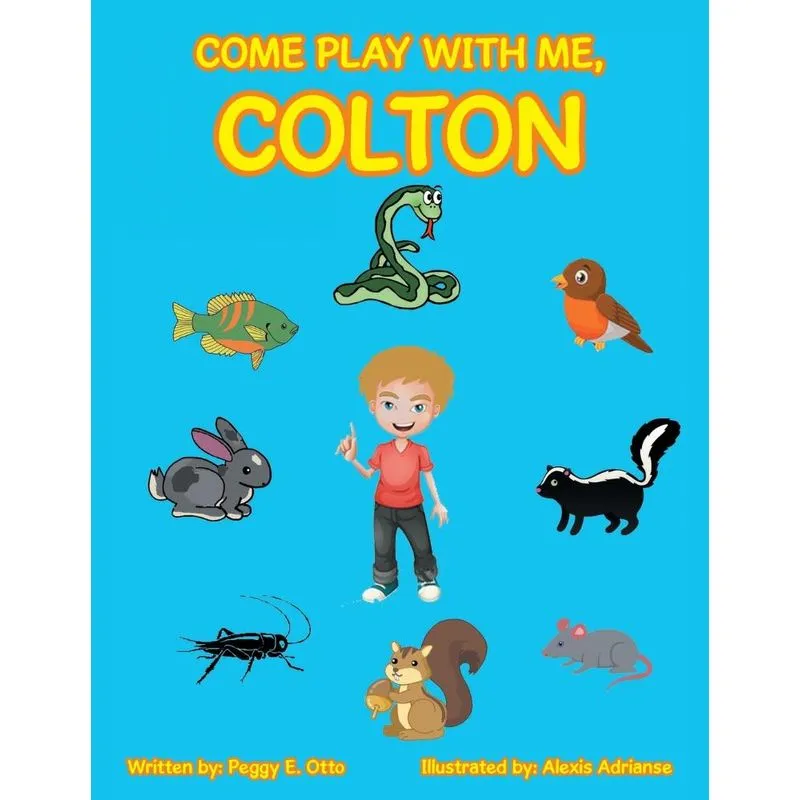 Come Play with Me, Colton
